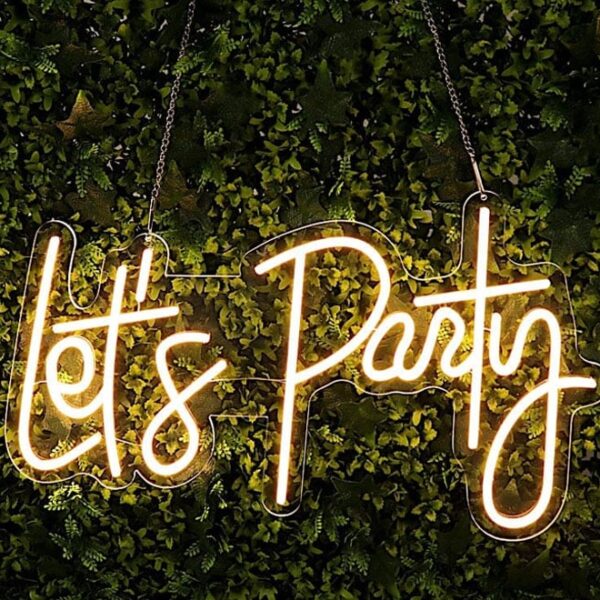 Let's Party Sign